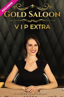 Gold Saloon VIP Extra
