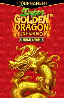 Super Golden Dragon Inferno - Hold & Win